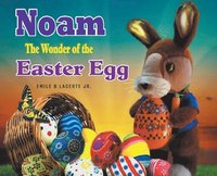 bokomslag Noam The Wonder of the Easter Egg