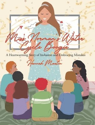 Hannah Martin, Martin,Hannah, - Miss Norman's Water Cycle Boogie, Inbunden
