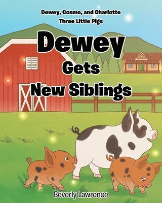 bokomslag Dewey Gets New Siblings