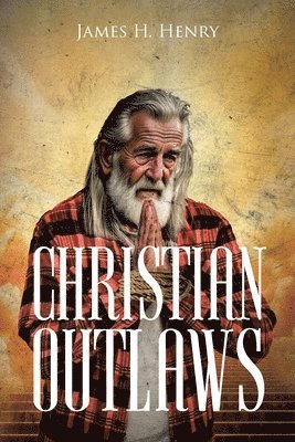 Christian Outlaws 1