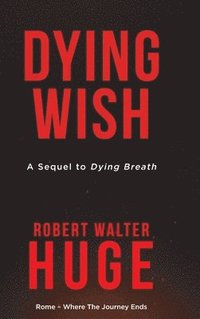 bokomslag Dying Wish