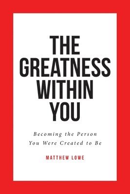 The Greatness Within You 1