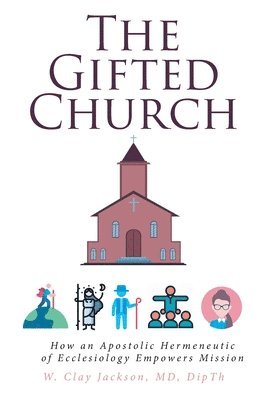 bokomslag Gifted Church