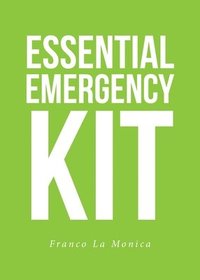 bokomslag Essential Emergency Kit