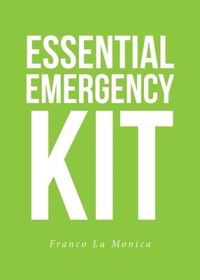 bokomslag Essential Emergency Kit