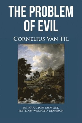 The Problem of Evil 1