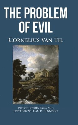 The Problem of Evil 1