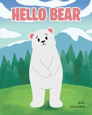 Hello Bear 1