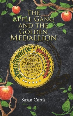 The Apple Gang and the Golden Medallion 1