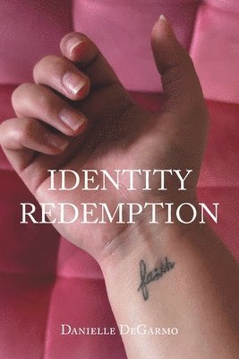 bokomslag Identity Redemption