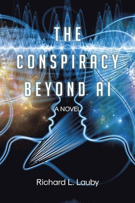 bokomslag Conspiracy Beyond AI