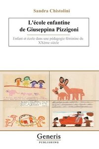 bokomslag L'cole enfantine de Giuseppina Pizzigoni