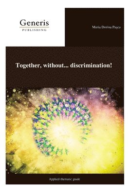 Together, without... discrimination! 1