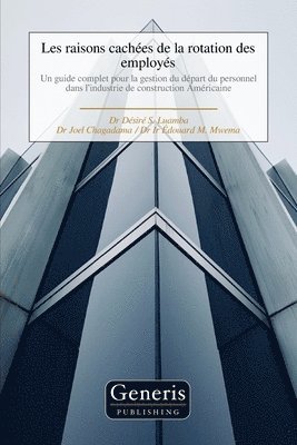 Les raisons cachées de la rotation des employés 1