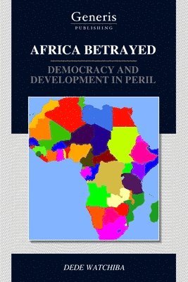 Africa Betrayed 1