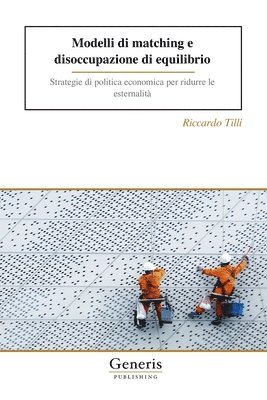 bokomslag Modelli di matching e disoccupazione di equilibrio