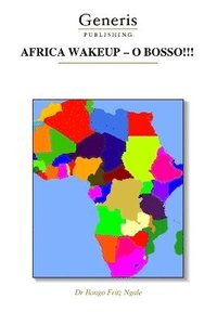 bokomslag Africa Wakeup - O Bosso!!!
