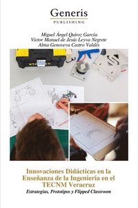 bokomslag Innovaciones Didácticas en la Enseñanza de la Ingeniería en el TECNM Veracruz