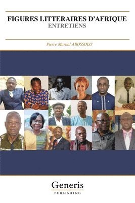 Pierre Martial Abossolo - Figures Litteraires d'Afrique, Häftad