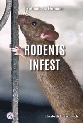 bokomslag Animals vs. Humans: Rodents Infest