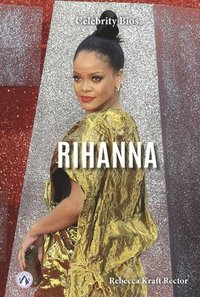 bokomslag Celebrity Bios: Rihanna
