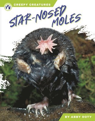 bokomslag Star-Nosed Moles