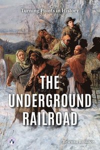 bokomslag The Underground Railroad