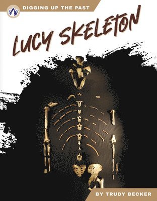 bokomslag Lucy Skeleton