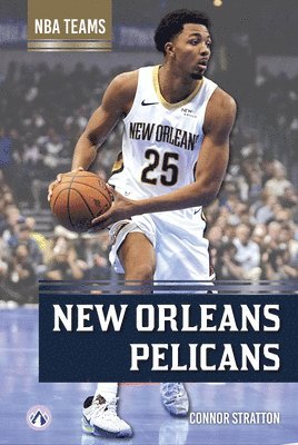 Connor Stratton - New Orleans Pelicans, Häftad