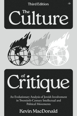 Kevin MacDonald - Culture of Critique, Häftad