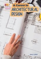 Nancy Coffelt - A Career in Architectural Design, Inbunden