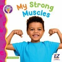 Rachel Daniels, Morgan Brody - My Strong Muscles, Inbunden. Tillgänglighet: Lägg i varukorg