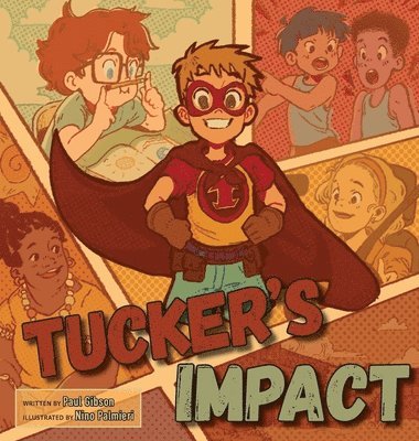 Paul Gibson - Tucker's Impact, Inbunden