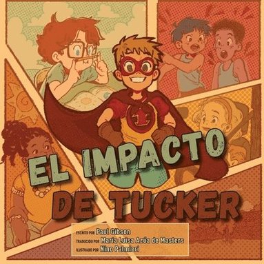 Paul Gibson - Impacto de Tucker, Häftad