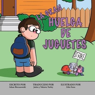 bokomslag La Gran Huelga de Juguetes