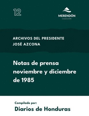 Notas de Prensa noviembre y diciembre 1985 1