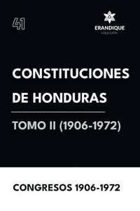bokomslag Constituciones de Honduras Tomo II (1906-1972)