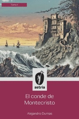 bokomslag conde de Montecristo Tomo I