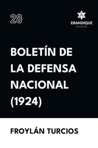 bokomslag Boletn de la Defensa Nacional (1924)