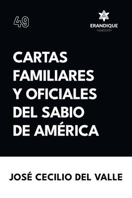 bokomslag Cartas familiares y oficiales del Sabio de Amrica