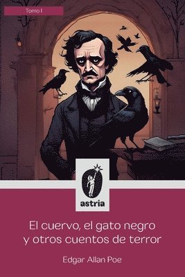 bokomslag El cuervo, el gato negro y otros cuentos de terror