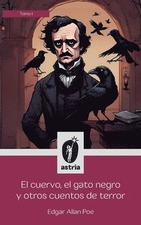 bokomslag cuervo, el gato negro y otros cuentos de terror