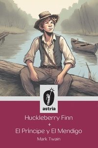 bokomslag Huckleberry Finn + El prncipe y El mendigo