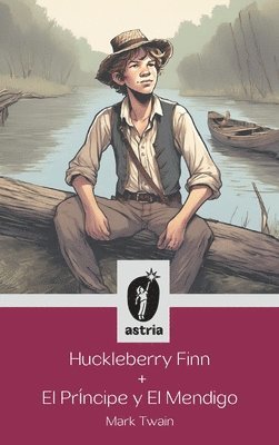 bokomslag Huckleberry Finn + El prncipe y El mendigo