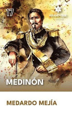 Medardo Mejía - Medinón, Inbunden