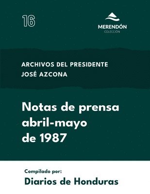 bokomslag Notas de Prensa abril-mayo de 1987