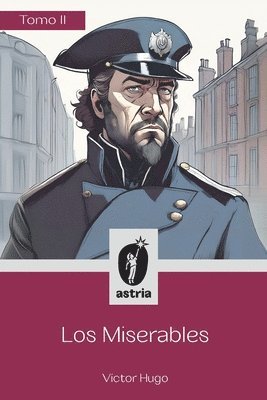 bokomslag Los Miserables Tomo II