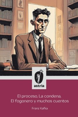 bokomslag proceso, La condena, El fogonero y muchos cuentos