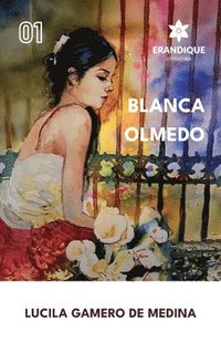 bokomslag Blanca Olmedo