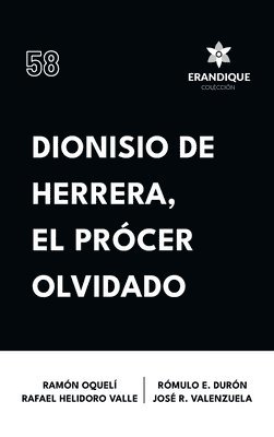 bokomslag Dionisio de Herrera, el prócer olvidado